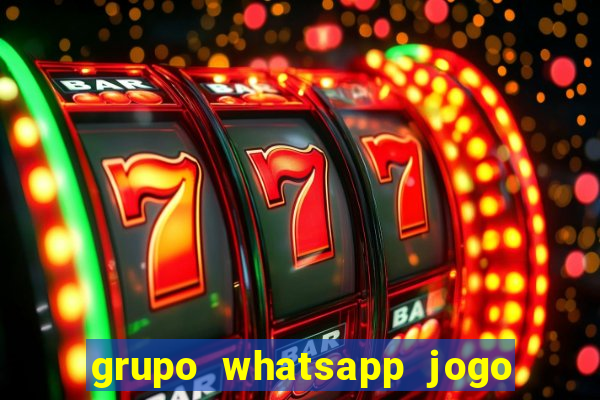 grupo whatsapp jogo do bicho